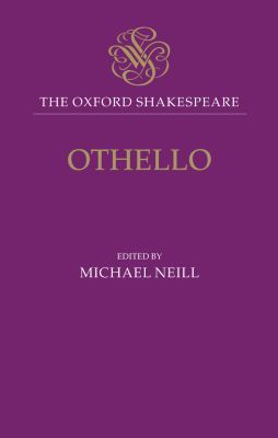 Book Othello: The Moor of Venice: The Oxford Shakespeare Othello: The Moor of Venice free