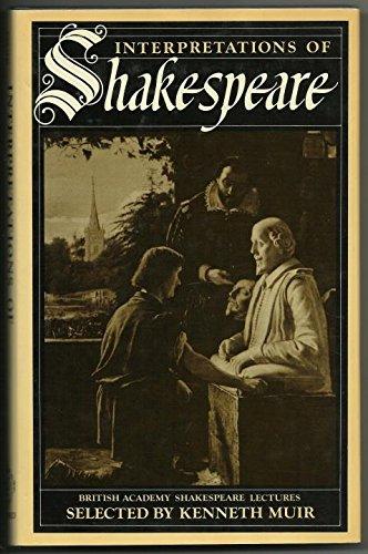 Book Interpretations of Shakespeare: British Academy Shakespeare Lectures free
