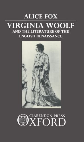 Book Virginia Woolf and the Literature of the English Renaissance free