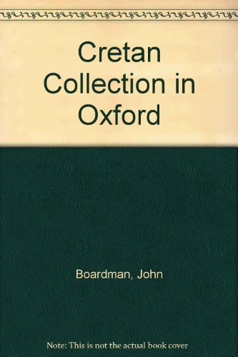 Book The Cretan Collection In Oxford: The Dictaean Cave And Iron Age Crete free