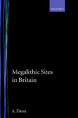 Book Megalithic Sites in Britain free