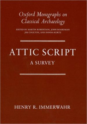 Book Attic Script: A Survey (oxford Monographs On Classical Archaeology) free