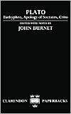 Book Euthyphro, Apology Of Socrates, And Crito (Plato) (Clarendon Paperbacks) free