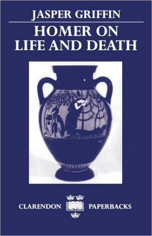 Book Homer on Life and Death (Clarendon Press Paperbacks) free