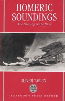 Book Homeric Soundings: The Shaping of the Iliad, Packaging May Vary free