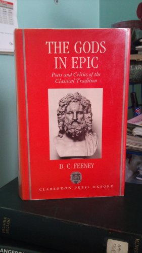 Book The Gods in Epic: Poets and Critics of the Classical Tradition free
