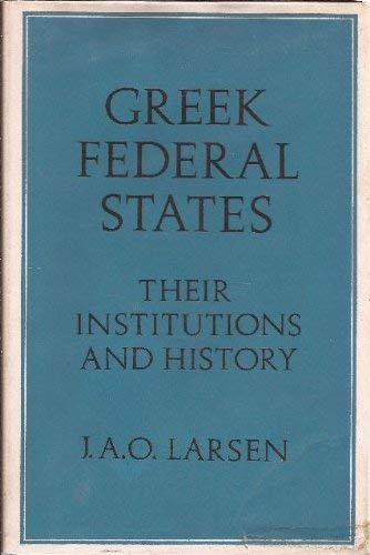 Book Greek federal states: Their institutions and history, free