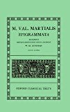 Book M. Val. Martialis: Epigrammata (Oxford Classical Texts) (Latin Edition) free