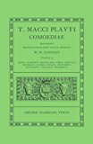 Book Comoediae, Tomus II: Miles Gloriosus, Mostellaria, Persa, Poenulus, Pseudolus, Rudens, Stichus, Trinummus, Truculentus, Vidularia, Fragmenta (Oxford Classical Texts) free