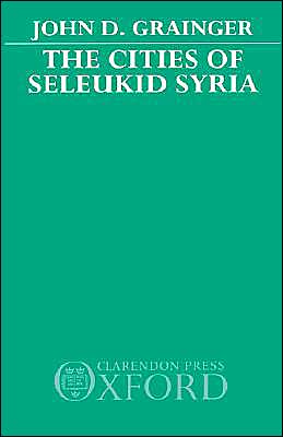 Book The Cities of Seleukid Syria free