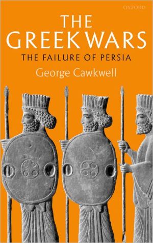 Book The Greek Wars: The Failure of Persia free