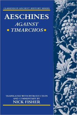 Book Aeschines: Against Timarchos (Clarendon Ancient History Series) free