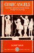 Book Comic Angels: And Other Approaches to Greek Drama through Vase-Paintings (Clarendon Paperbacks) free
