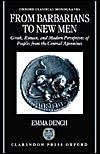 Book From Barbarians to New Men: Greek, Roman, and Modern Perceptions of Peoples from the Central Apennines (Oxford Classical Monographs) free