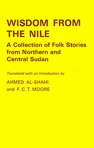 Book Wisdom from the Nile: A collection of folk-stories from northern and central Sudan (Oxford library of African literature) free