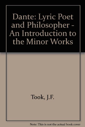 Book Dante: Lyric Poet and Philosopher: An Introduction to the Minor Works free