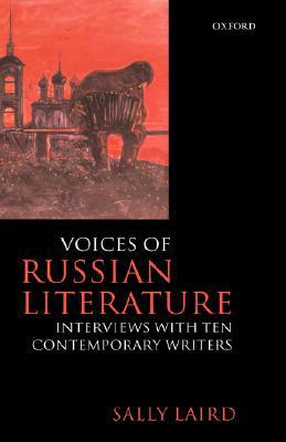 Book Voices of Russian Literature: Interviews with Ten Contemporary Writers free
