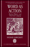Book Word As Action: Racine, Rhetoric, and Theatrical Language (Oxford Modern Languages and Literature Monographs) free