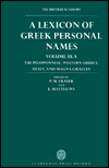 Book A Lexicon of Greek Personal Names: Volume III.A: The Peloponnese, Western Greece, Sicily and Magna Graecia Volume IIIA: The Peloponnese, Western Greece, Sicily and Magna Graecia free
