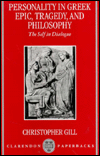 Book Personality in Greek Epic, Tragedy, and Philosophy: The Self in Dialogue free