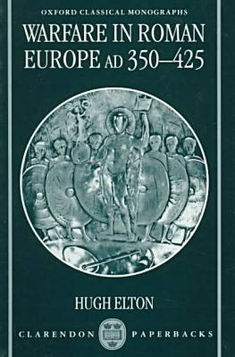 Book Warfare in Roman Europe, AD 350-425 (Oxford Classical Monographs) free
