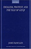 Book Idealism, Protest, And The Tale Of Genji: The Confucianism Of Kumazawa Banzan (1619-91) (oxford Oriental Monographs) free