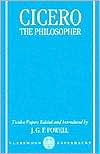 Book Cicero the Philosopher: Twelve Papers free