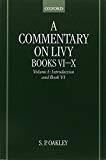 Book A Commentary on Livy, Books VI-X: Volume I: Introduction and Book VI free