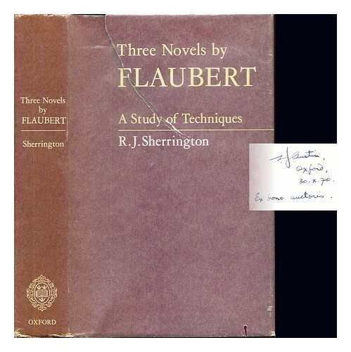 Book Three Novels By Flaubert: A Study Of Techniques free