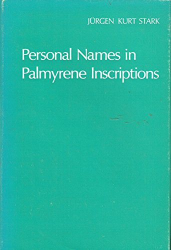 Book Personal Names In Palmyrene Inscriptions free