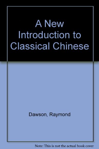 Book A New Introduction to Classical Chinese free