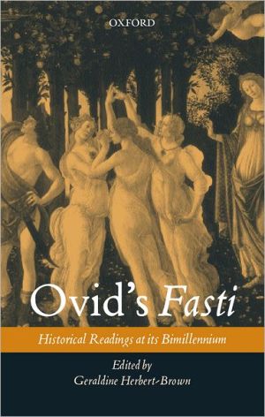 Book Ovid's Fasti: Historical Readings At Its Bimillennium free