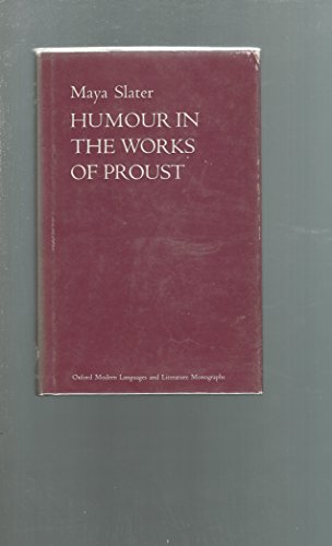 Book Humour in the works of Marcel Proust (Oxford modern languages and literature monographs) free