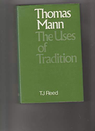 Book Thomas Mann; the uses of tradition free