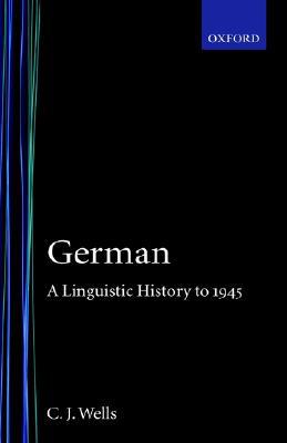 Book German: A Linguistic History (linguistic History To 1945) free
