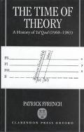 Book The Time of Theory: A History of Tel Quel (1960-1983) free
