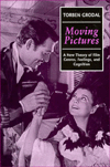 Book Moving Pictures: A New Theory of Film Genres, Feelings, and Cognition free
