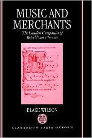 Book Music and Merchants: The Laudesi Companies of Republican Florence free
