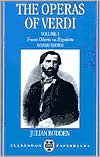 Book The Operas of Verdi: Volume 1: From Oberto to Rigoletto (Clarendon Paperbacks) free
