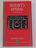 Book Mozart's Operas: A Critical Study free