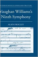 Book Vaughan Williams's Ninth Symphony (studies In Musical Genesis, Structure, And Interpretation) free