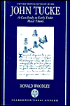 Book John Tucke: a Case Study in Early Tudor Music Theory (Oxford Monographs on Music) free
