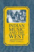 Book Indian Music and the West free