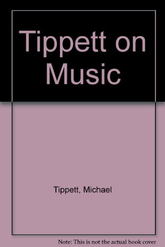 Book Tippett on Music free