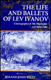 Book The Life and Ballets of Lev Ivanov: Choreographer of The Nutcracker and Swan Lake free