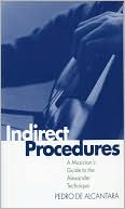 Book Indirect Procedures: A Musician's Guide to the Alexander Technique (Clarendon Paperbacks) free