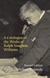 Book A Catalogue of the Works of Ralph Vaughan Williams free