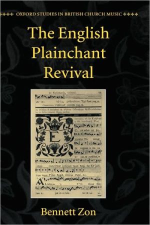 Book The English Plainchant Revival (Oxford Studies in British Church Music) free