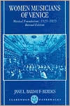 Book Women Musicians of Venice: Musical Foundations, 1525-1855 (Oxford Monographs on Music) free