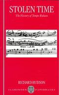 Book Stolen Time: The History of Tempo Rubato (Clarendon Paperbacks) free